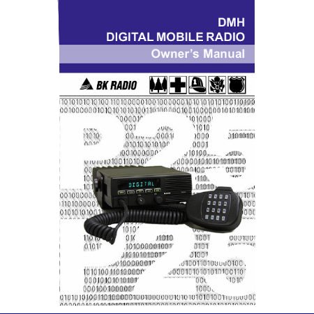 DMH Series Mobile Radio Owners Manual, 7001-30973-200